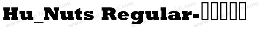 Hu_Nuts Regular字体转换